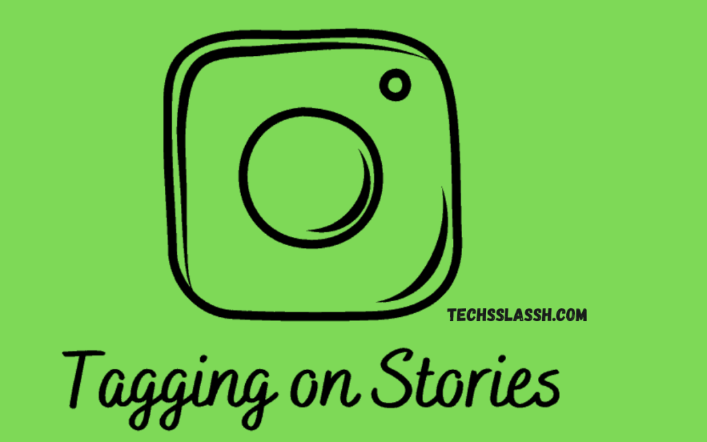 Instagram Story Tagging