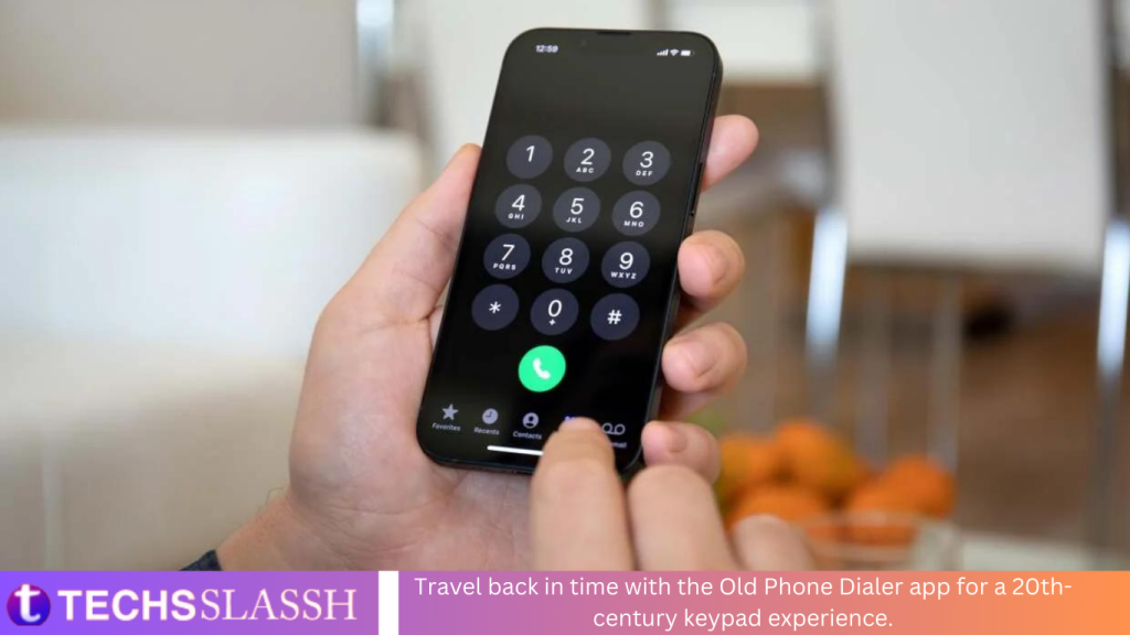Travel back in time with the Old Phone Dialer app for a 20th-century keypad experience.