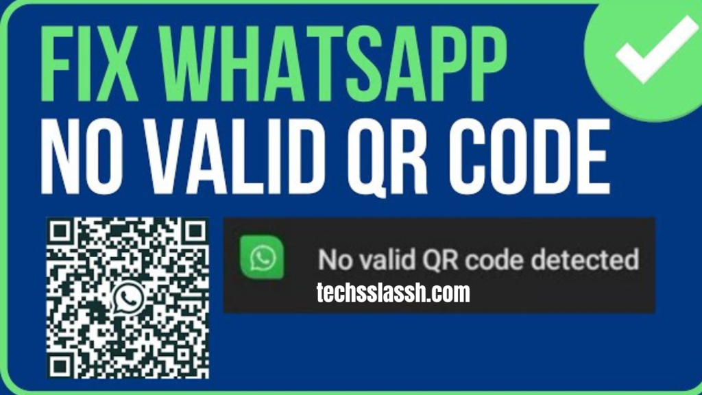 WhatsApp "No Valid QR Detected