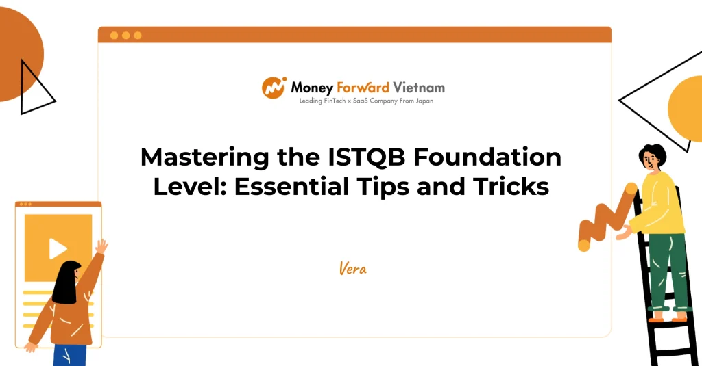 How to Pass ISTQB Foundation Level Exam: Study Plan, Tips, and Key Topics Explained